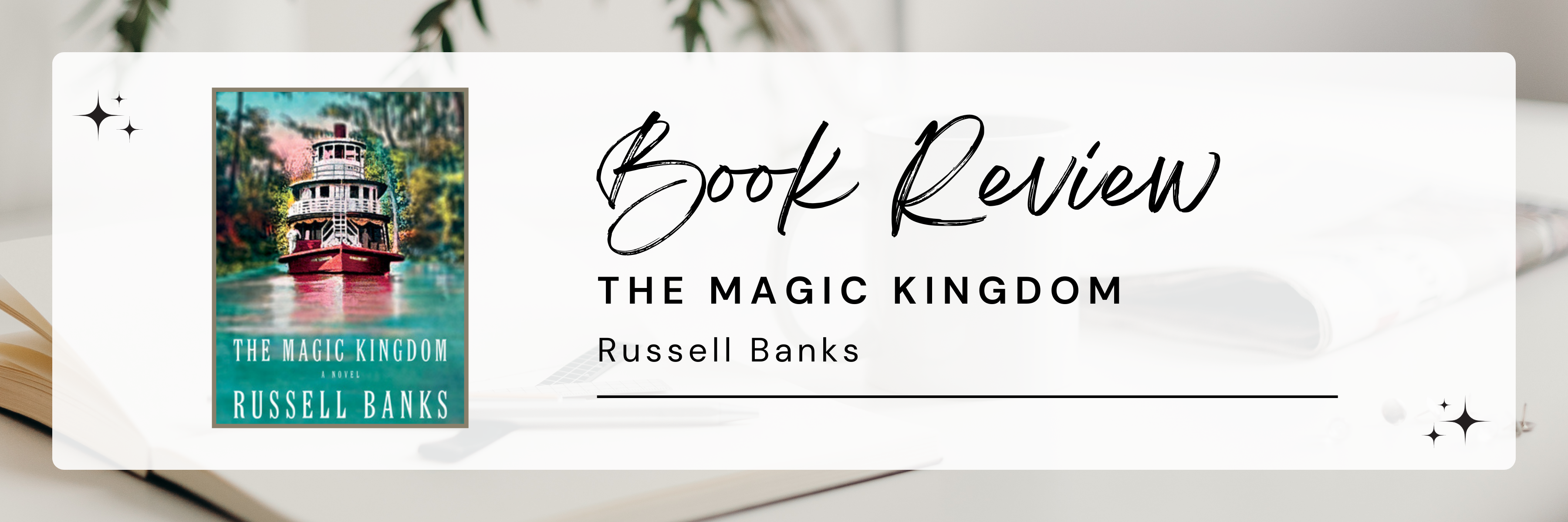 The Magic Kingdom: A novel by Banks, Russell